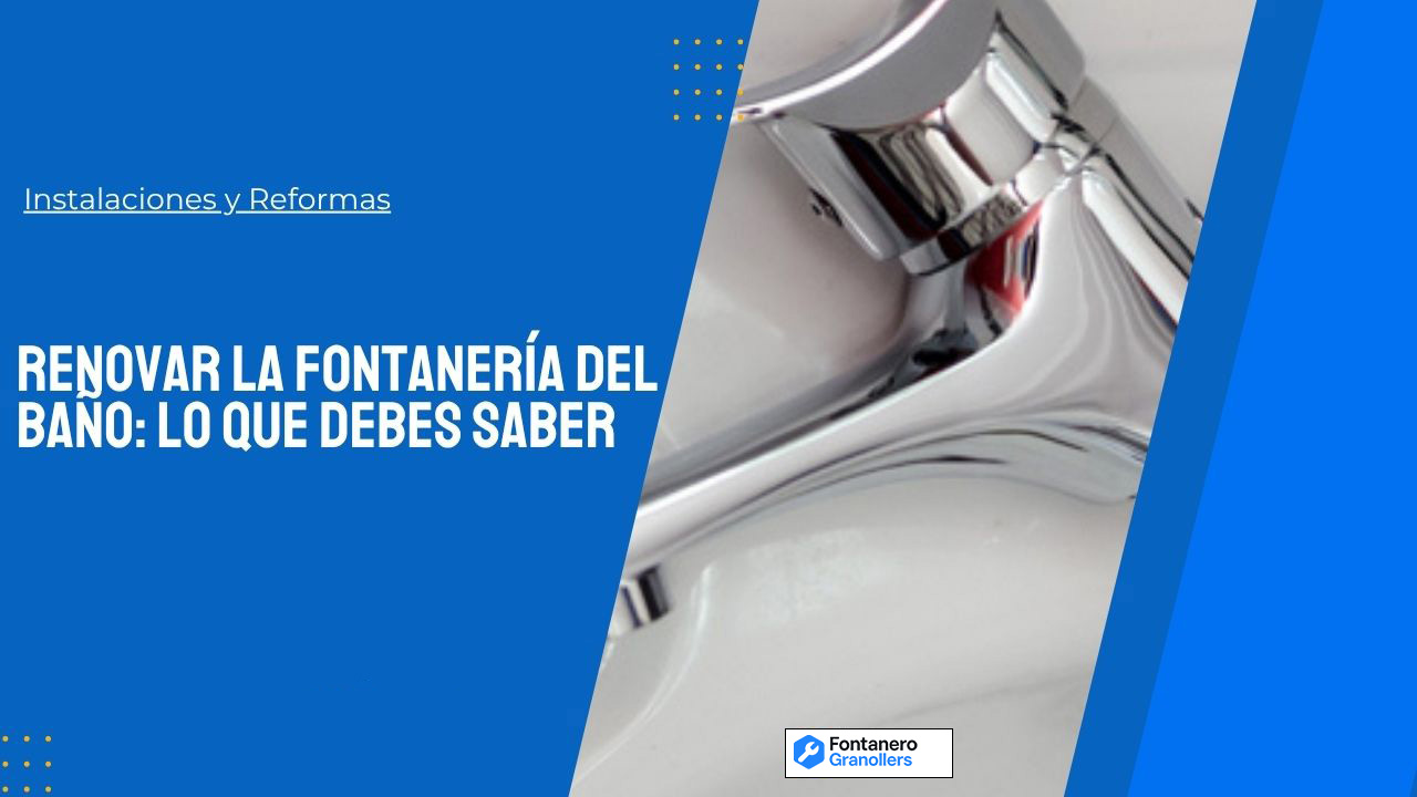 Renovación de fontanería de baño